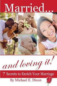 Married and Loving It!