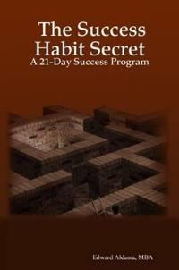 The Success Habit Secret