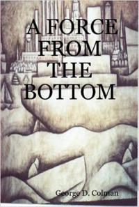A Force from the Bottom