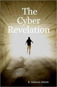 The Cyber Revelation