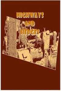 Highways And Hedges