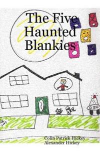 The Five Haunted Blankies