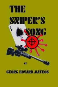 The Sniper's Song