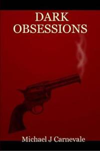 Dark Obsessions