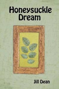 Honeysuckle Dream