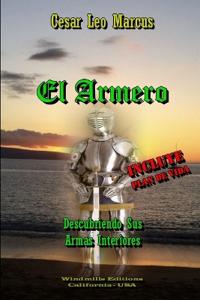 El Armero - Descubriendo Sus Armas Interiores