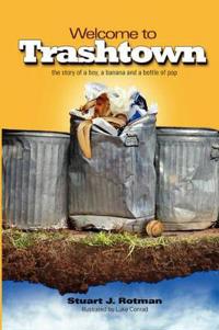 Welcome to Trashtown