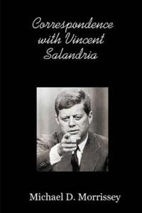 Correspondence with Vincent Salandria