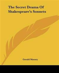 Bokomslag för "The Secret Drama of Shakespeare's Sonnets"