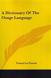 Bokomslag för "A Dictionary of the Osage Language"