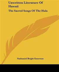 Unwritten Literature of Hawaii