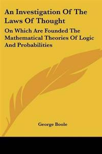 Investigation Of The Laws Of Thought