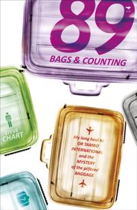 89 Bags and Counting: My Long Haul to OR Tambo International and the Mystery of the Pilfered Baggage
