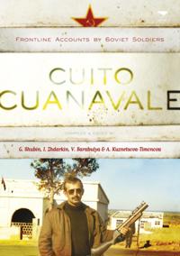 Cuito Canavale: Frontline Accounts by Soviet Soldiers