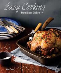 Easy Cooking from Nina's Kitchen