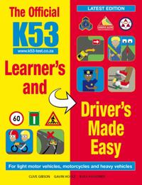 Official K53 Learner's and Driver's Made Easy
