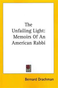 The Unfailing Light