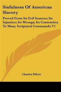 Sinfulness of American Slavery