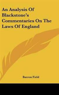 Kirjan kansi "Analysis Of Blackstone's Commentaries On The Laws Of England"