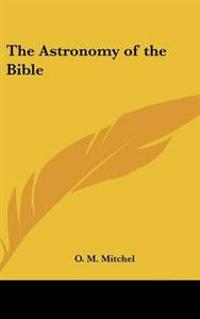Astronomy of the Bible