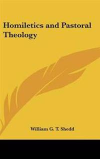 Homiletics and Pastoral Theology