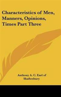 Characteristics of Men, Manners, Opinions, Times