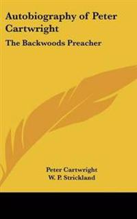Cartwright, P: Autobiography of Peter Cartwright