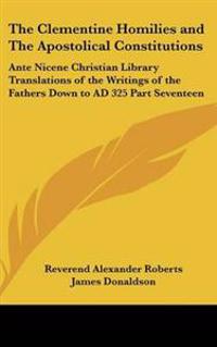 Clementine Homilies and The Apostolical Constitutions