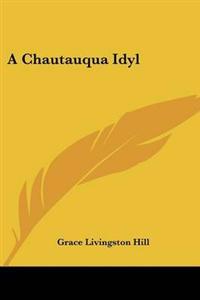 A Chautauqua Idyl