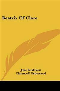 Bokomslag för "Beatrix of Clare"