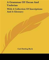 A Grammar of Oscan and Umbrian