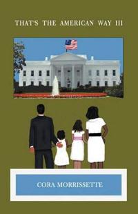 That's The American Way III