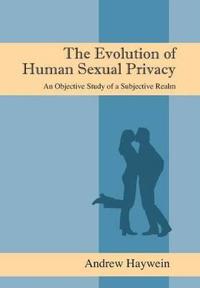 Bokomslag for "The Evolution of Human Sexual Privacy"