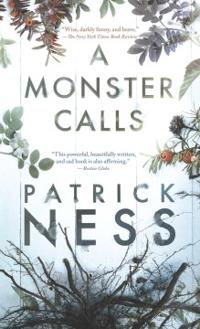 Ness, P: Monster Calls