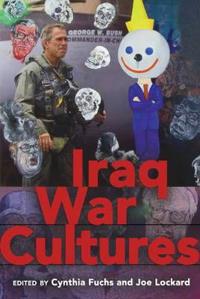Bokomslag för "Iraq War Cultures"