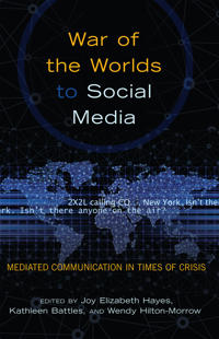 Bokomslag för "War of the Worlds to Social Media"