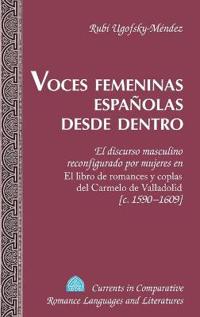 Voces femeninas espanolas desde dentro