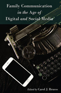 Bokomslag för "Family Communication in the Age of Digital and Social Media"