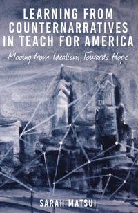 Bokomslag för "Learning from Counternarratives in Teach For America"