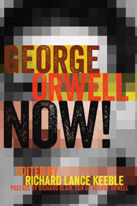 Bokomslag för "George Orwell Now!"