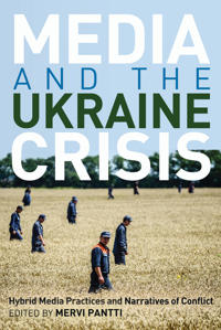 Bokomslag för "Media and the Ukraine Crisis"