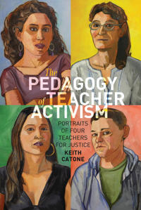 Kirjan kansi "The Pedagogy of Teacher Activism"