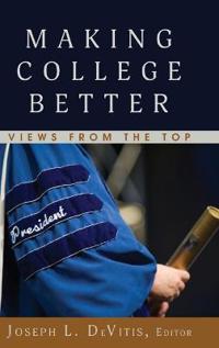 Bokomslag för "Making College Better"
