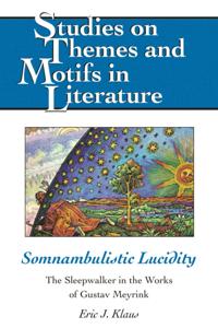Somnambulistic Lucidity