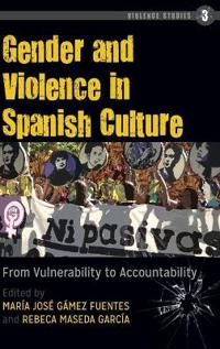 Gender and Violence in Spanish Culture