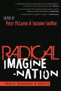 Bokomslag för "Radical Imagine-Nation"