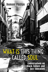 Bokomslag för "What Is This Thing Called Soul"