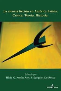La ciencia ficción en América Latina