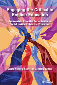 Bokomslag för "Engaging the Critical in English Education"