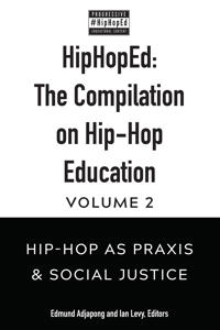 Bokomslag for "HipHopEd: The Compilation on Hip-Hop Education"